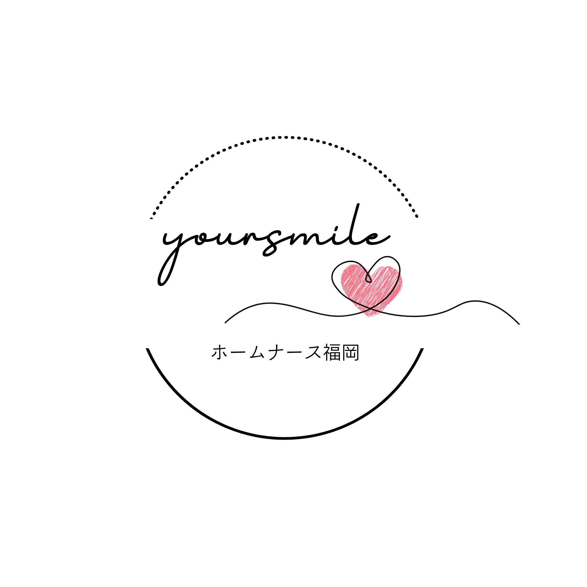 Your smile〜ホームナース福岡〜